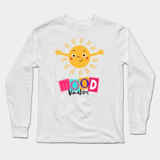 Mood vacation sunset Long Sleeve T-Shirt